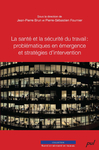 Interventions externes en santé et en sécurité du travail : influence du contexte de l'établissement sur l'implantation de mesures préventives by G. Baril-Gingras, M. Bellemare, and J.-P. Brun