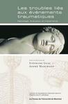 Impact du soutien social sur l'état de stress post-traumatique: données empiriques, aspects étiologiques et stratégies d'intervention by S. Guay, A. Marchand, and V. Bilette